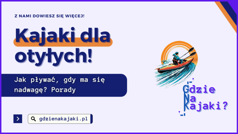 kajaki dla otyłych