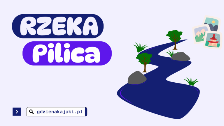 Rzeka Pilica: charakterystyka, mapa i najważniejsze informacje
